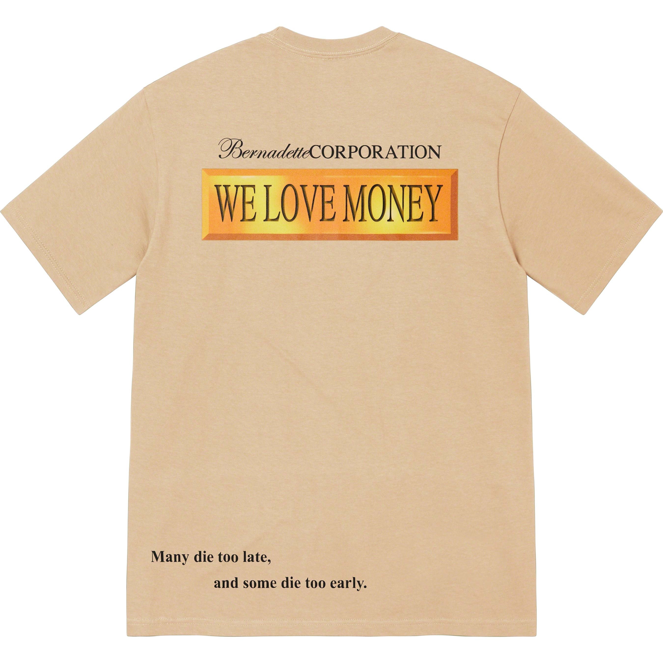 Supreme/Bernadette Corporation Money Tee view 3